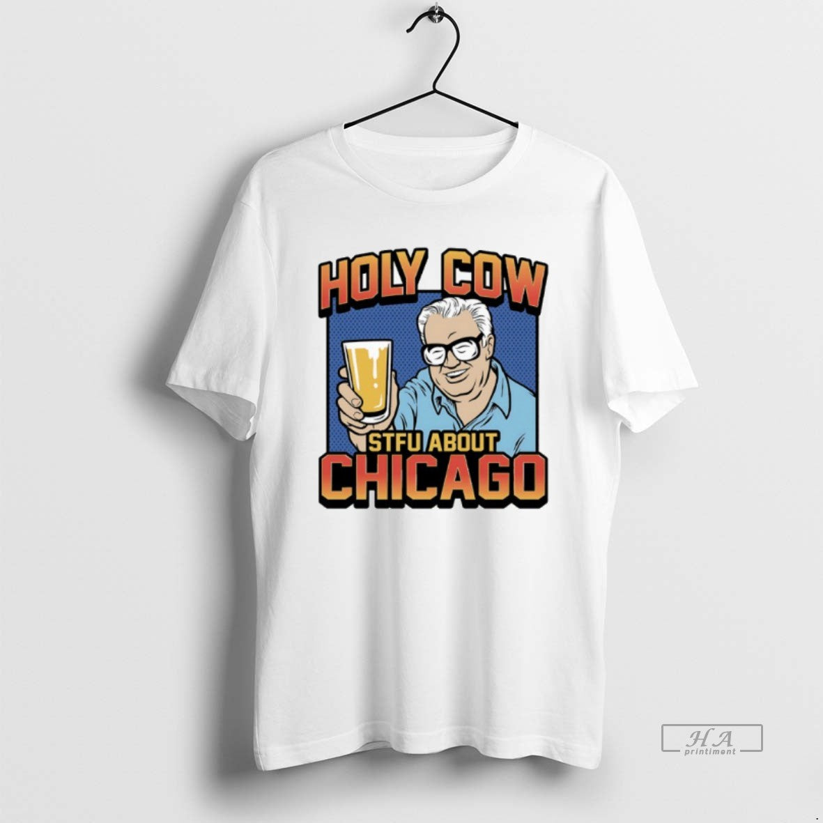 Trendy Holy Cow Stfu About Chicago