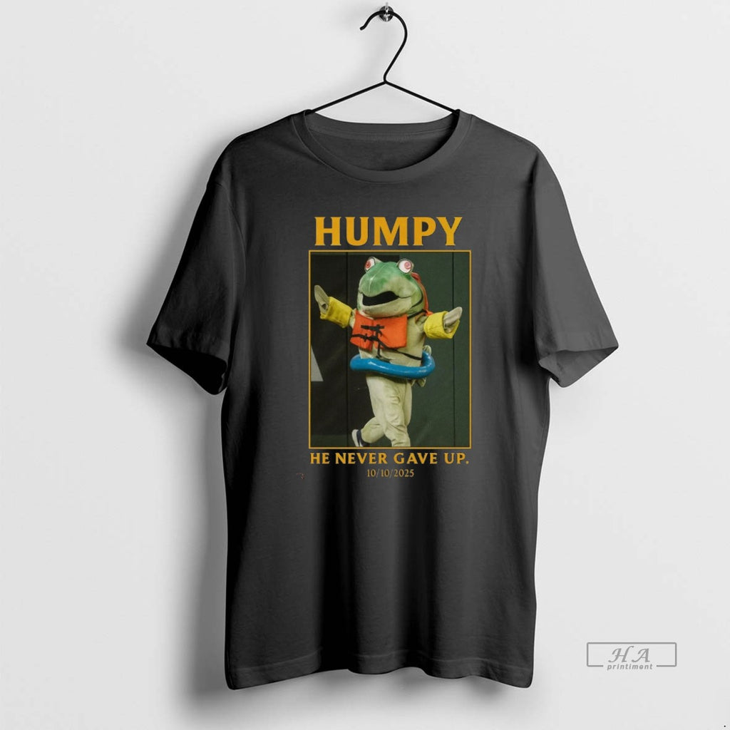 Trendy Humpy Salmon Seattle Mariners He Never Gave Up October 10 2025 Seize The Moment