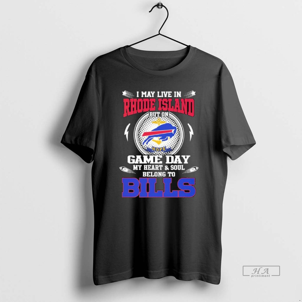 Trendy I May Live In Rhode Island But On Game Day My Heart Soul Belong