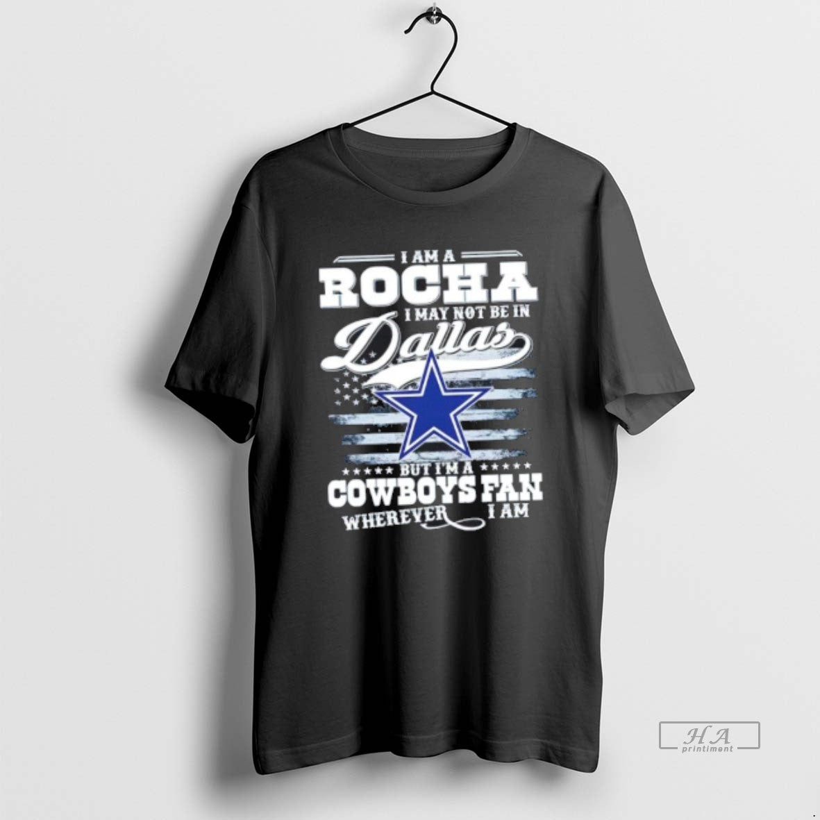 Trendy I Am A Rocha I May Not Be In Dallas But Im A Cowboys
