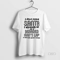 Trendy I Dont Need Santa I Already Sit On A Bearded Mans Lap And Tell