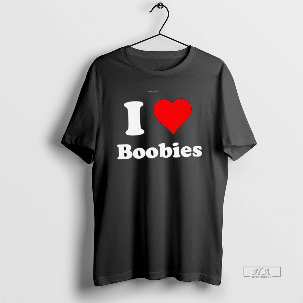 Trendy I Love Boobs