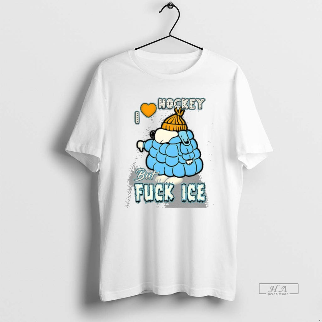 Trendy I Love Hockey But Fuck Ice