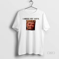 Trendy I Miss My Wife Mans Face Graphic