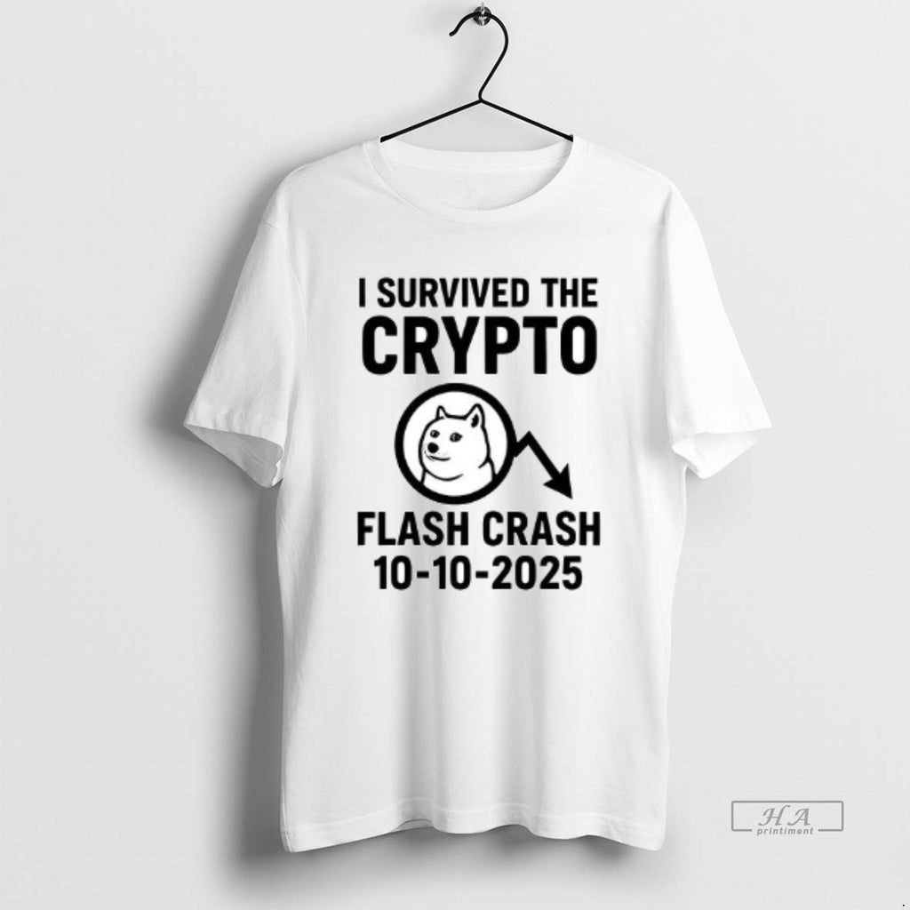 Trendy I Survived The Crypto Flash Crash 2025 Ceramic Ceramic And Classic Dad Cap Tee