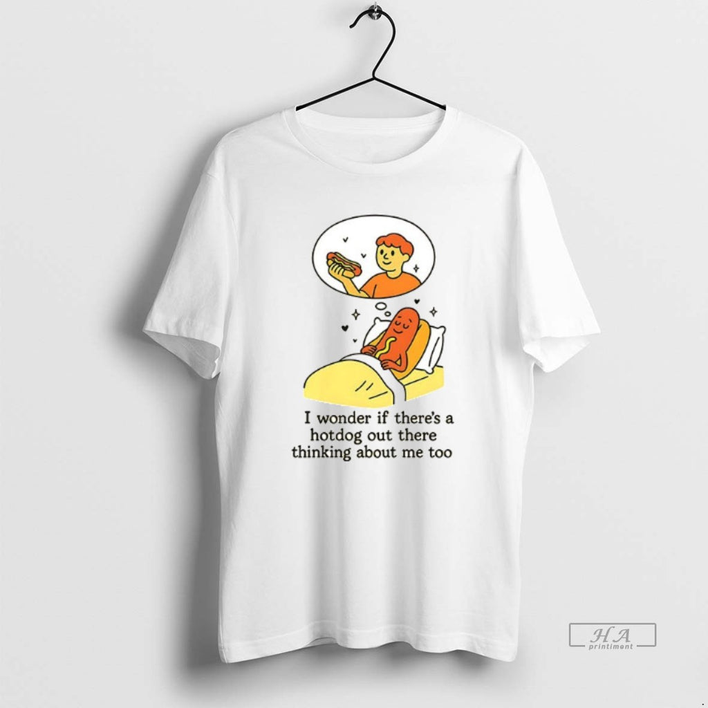 Trendy I Wonder If Theres A Hotdog Out There Thinking About Me Too Ceramic Ceramic