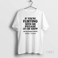 Trendy If Youre Flirting With Me Please Let Me Know And Be Extremely Specific Seriously