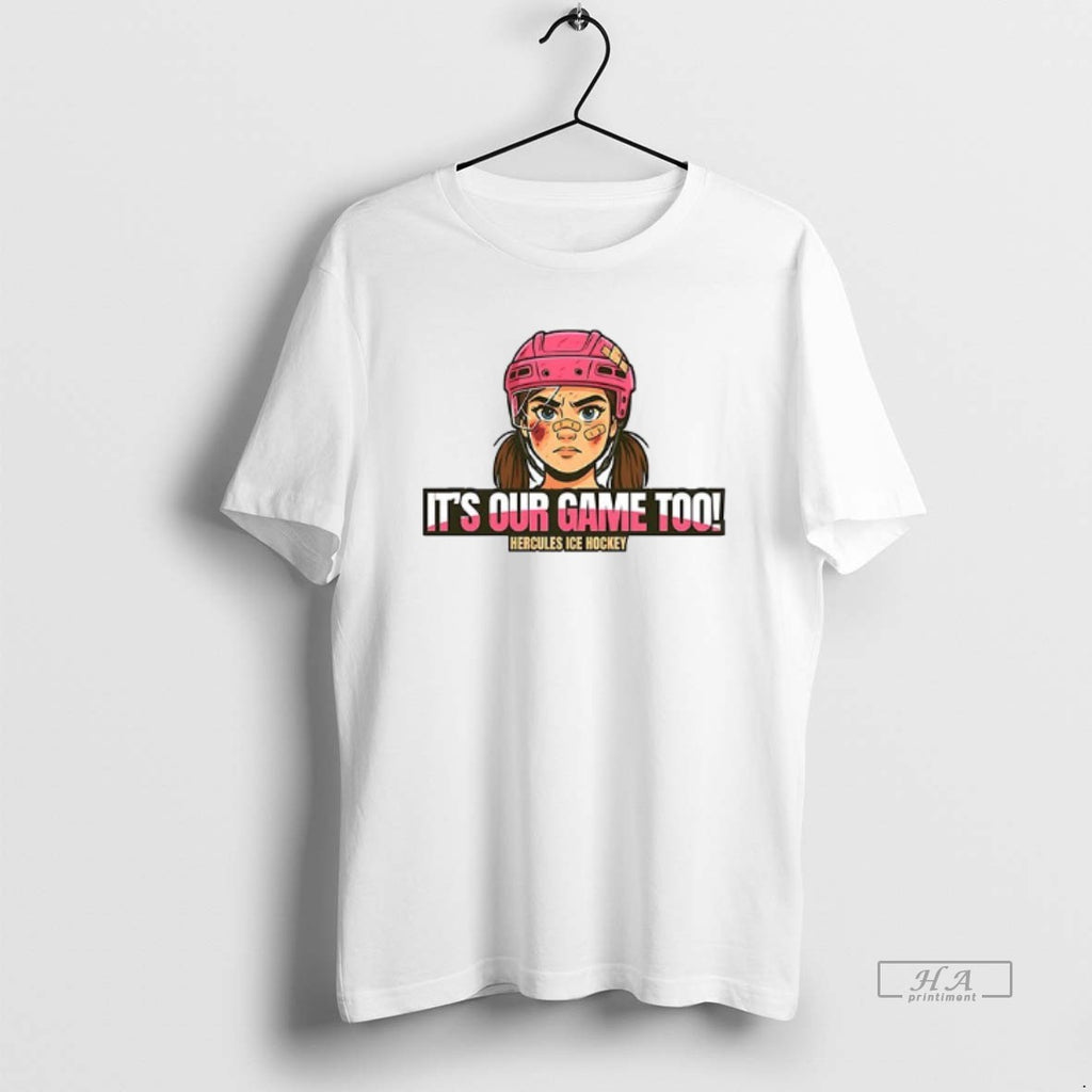 Trendy Its Our Game Too Hercules Ice Hockey Ceramic Ceramic And Classic Dad Cap Tee