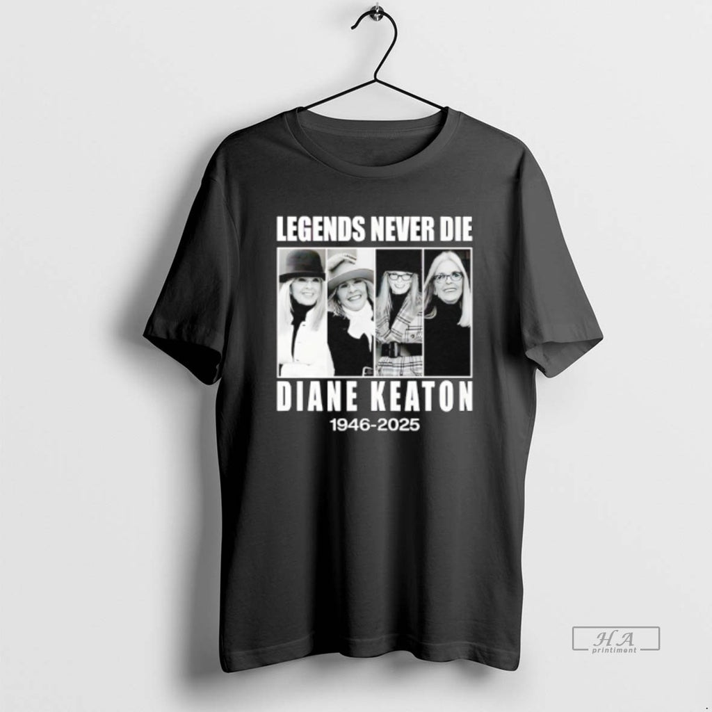 Trendy Legends Never Die Diane Keaton 1946 2025
