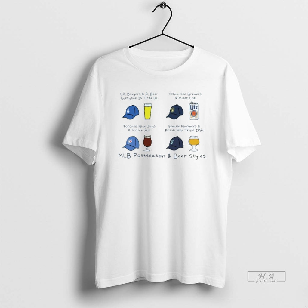 Trendy Mlb Postseason And Beer Styles Nlcs And Alcs Dodgers Brewers Blue Jays Mariners Mens