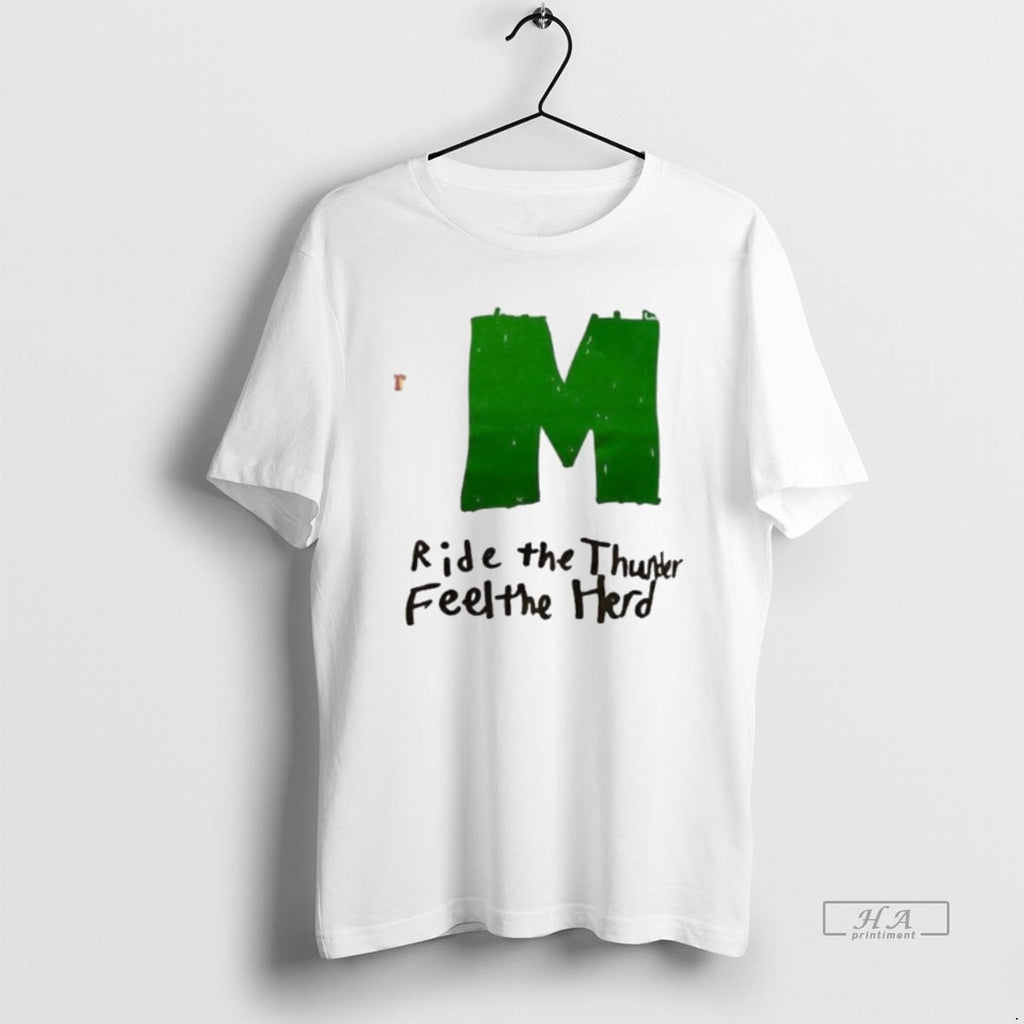 Trendy Marshall University Ride The Thunder Feel The Herd
