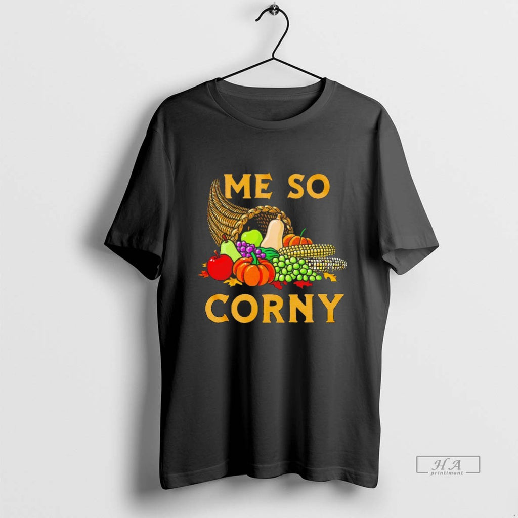 Trendy Me So Corny Cornucopia Thanksgiving Blackshirt