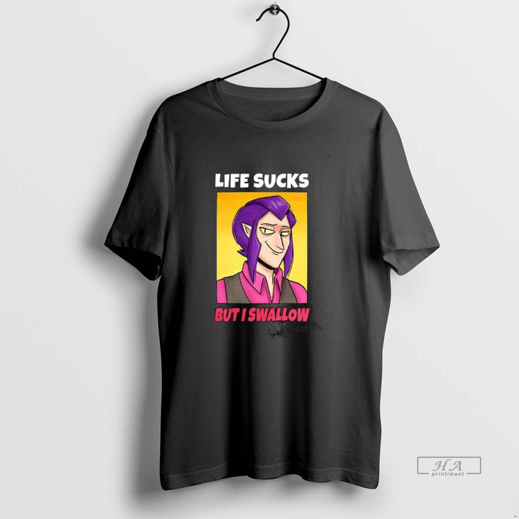 Trendy Mortis Life Sucks But I Swallow