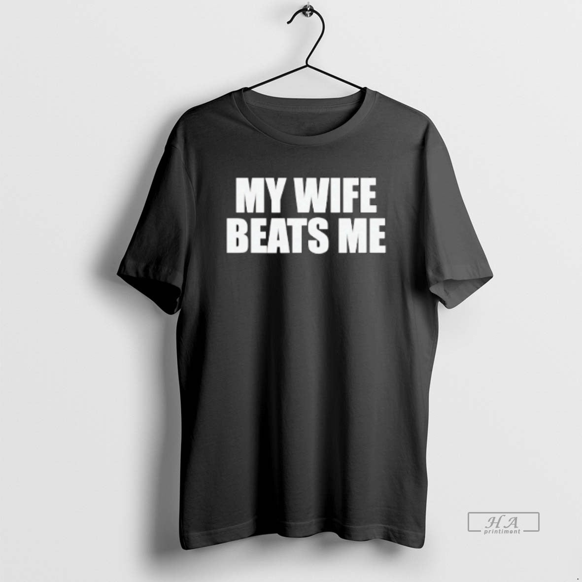 Trendy My Wife Beats Me
