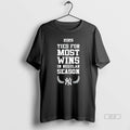 Trendy New York Yankees Mlb Tied For Most Wins In Regular Season 2025 Logo Tee