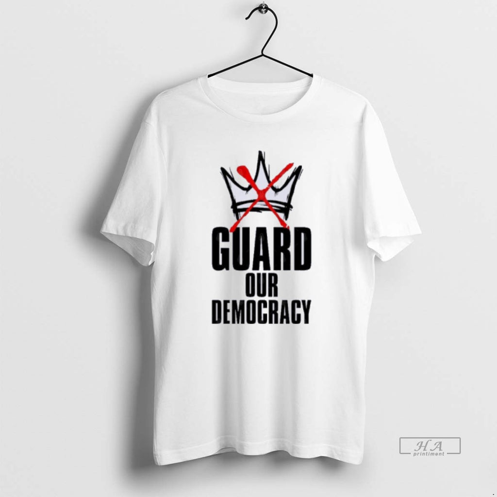 Trendy No Kings Guard Our Democracy