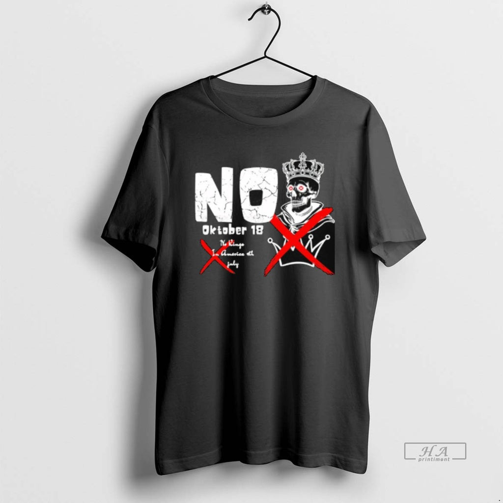 Trendy No Kings In America 4th July October 18