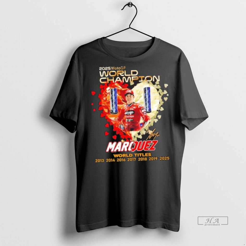 Trendy Official 2025 Motogp World Champion Marc Marquez World Titles Diamond Heart Tee Sweater