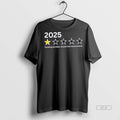 Trendy Official 2025 One Star Fucking Terrible Would Not Recommend Tee Sweater