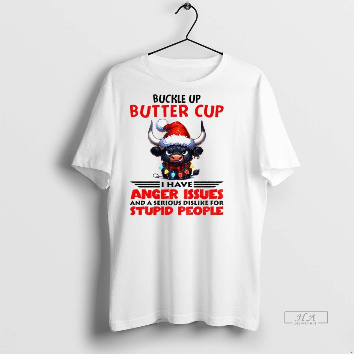 Trendy Official Buffalo Santa Hat Buckle Up Butter Cup I Have Anger Issues And