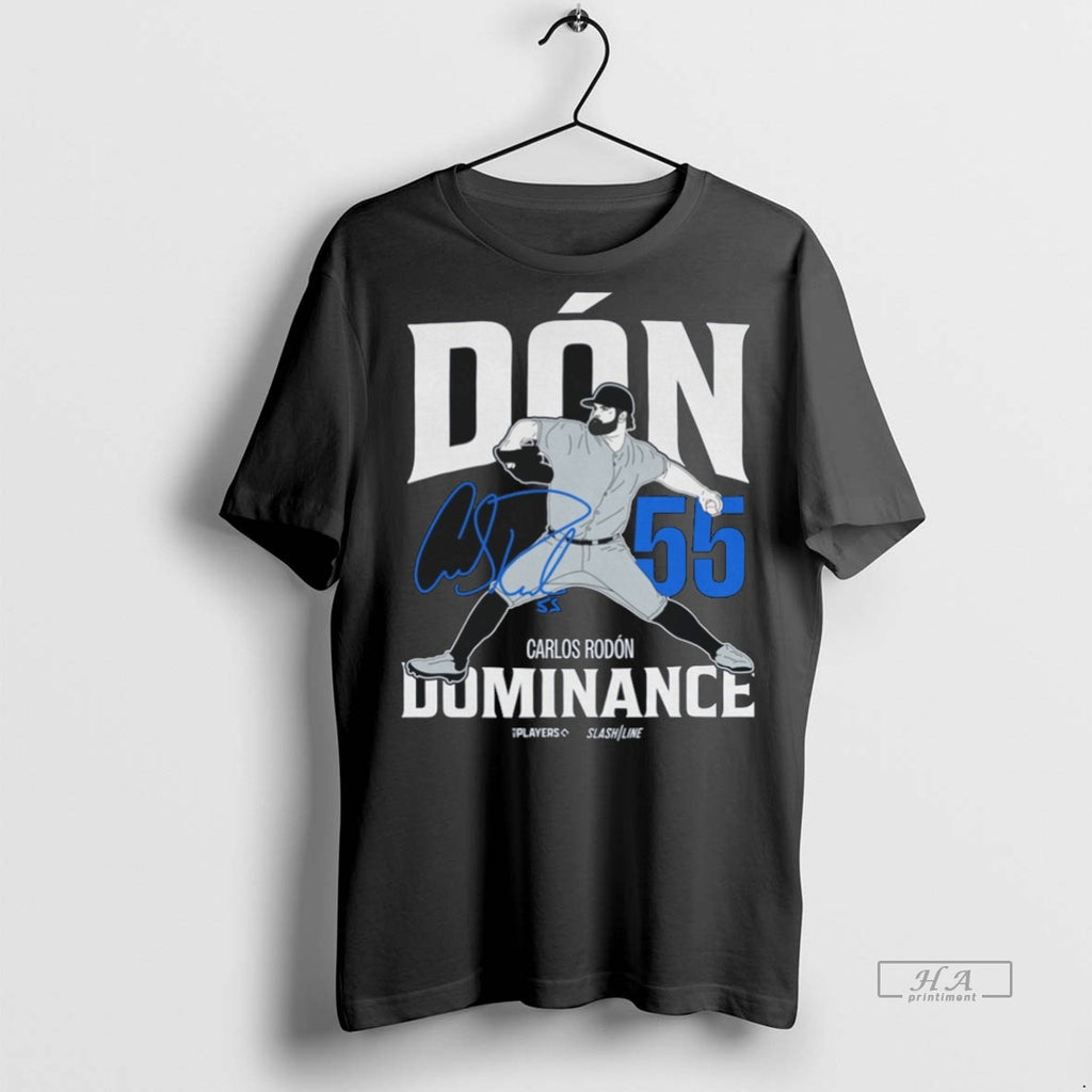 Trendy Official Carlos Rodon Don Dominance 55 New York Yankees Mlb Slash Line Signature Tee