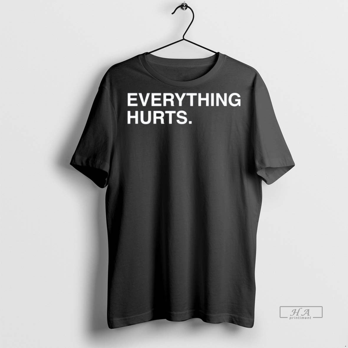 Trendy Official Everything Hurts Tee Sweater