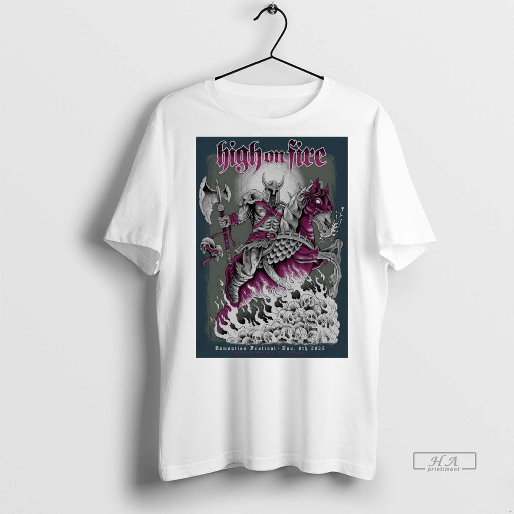 Trendy Official High On Fire November 8th 2025 Damnation Festival Manchester Uk Tee Sweater