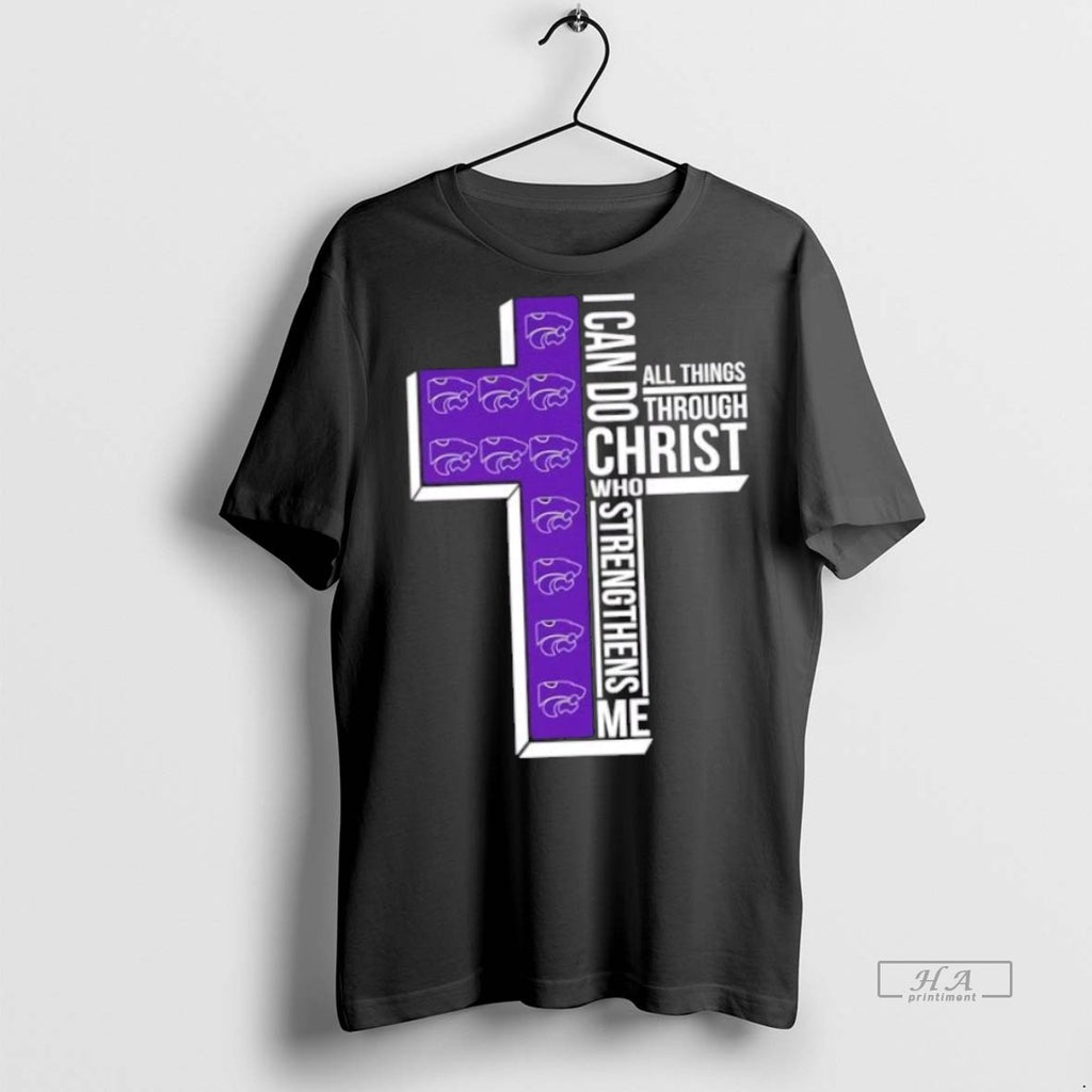 Trendy Official I Can Do All Things Through Christ Who Strengthens Me Kansas State Wildcats
