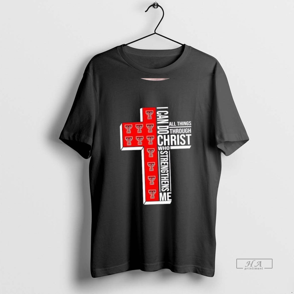 Trendy Official I Can Do All Things Through Christ Who Strengthens Me Texas Tech Red