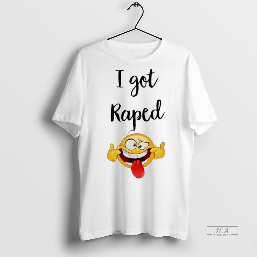 Trendy Official I Got Raped Funny Face Tee Sweater