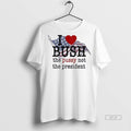Trendy Official I Love Bush The Pussy Not The President Tee Sweater