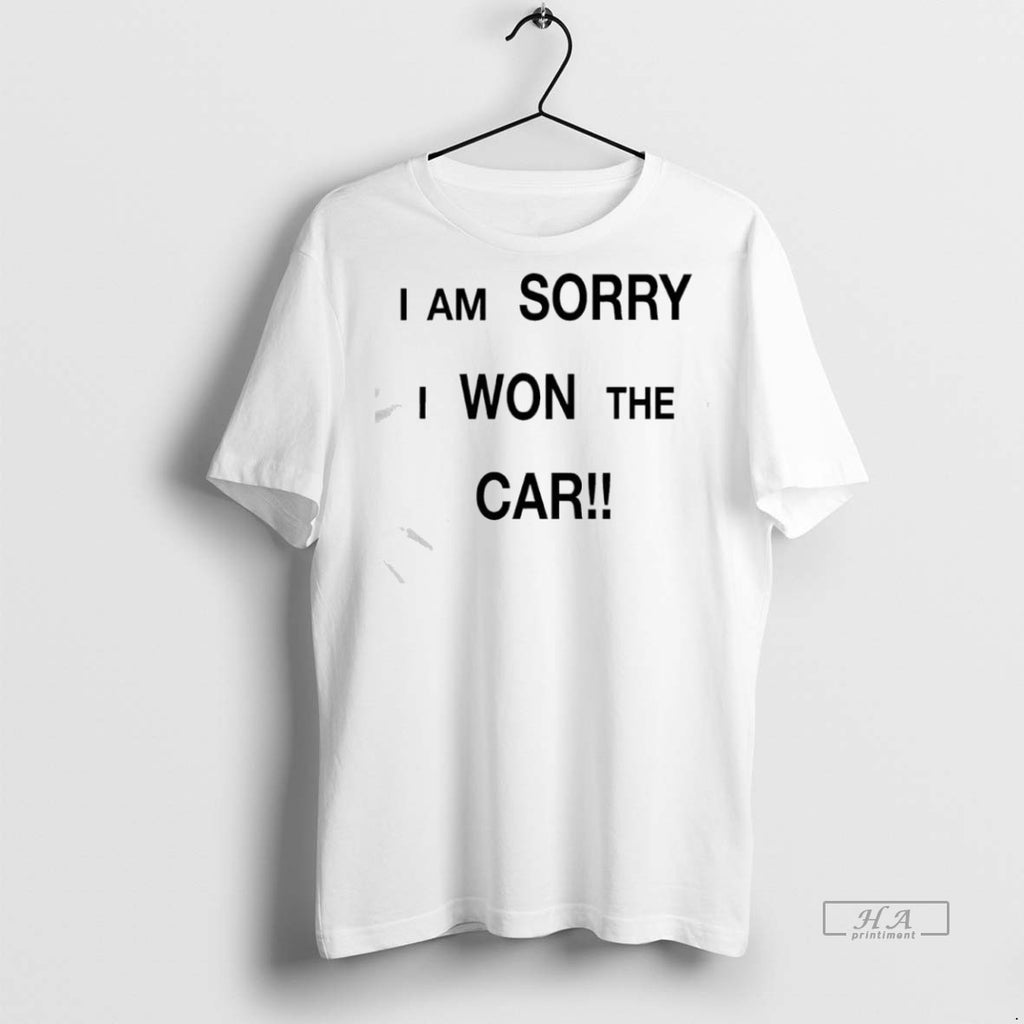 Trendy Official Im Sorry I Won The Car Tee Sweater