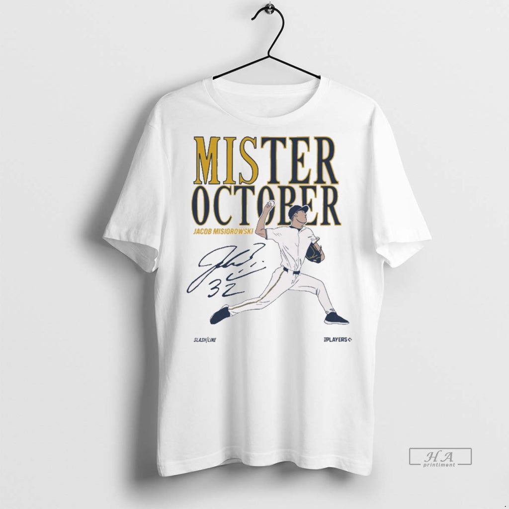 Trendy Official Jacob Misiorowski Mis Ter October Milwaukee Brewers Mlb Signature Tee Sweater
