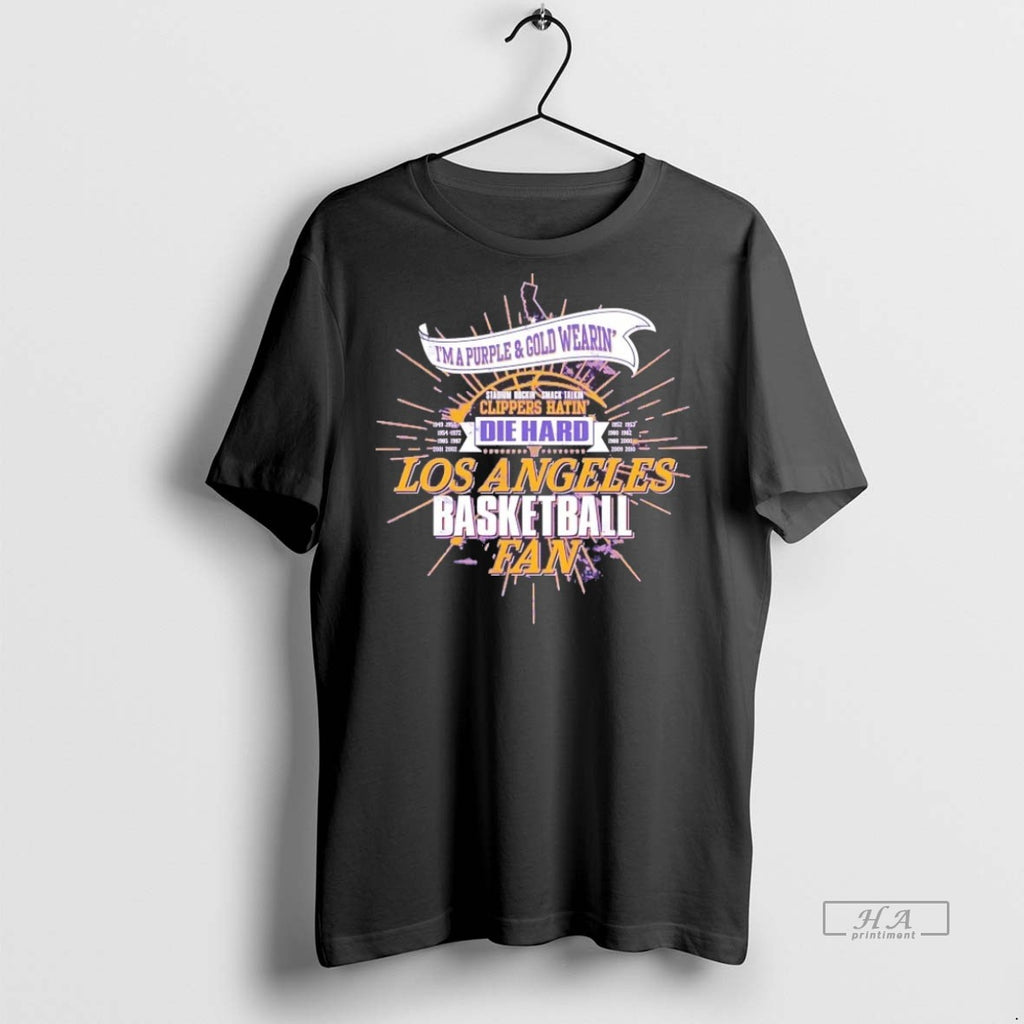 Trendy Official La Lakers Im A Purple And Gold Wearing Die Hard Tee Sweater