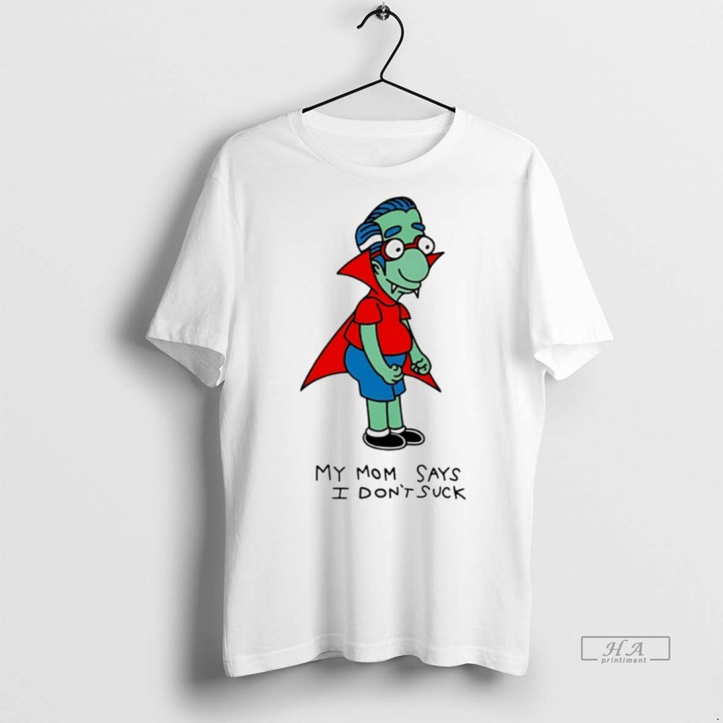 Trendy Official Milhouse Van Houten X Vampire My Mom Says I Dont Suck Tee Sweater