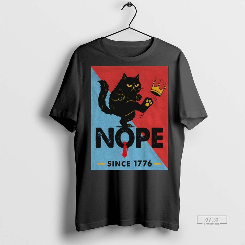 Trendy Official No Kings In America Black Cat Kick Crown Nope Since 1776 Anti Trump