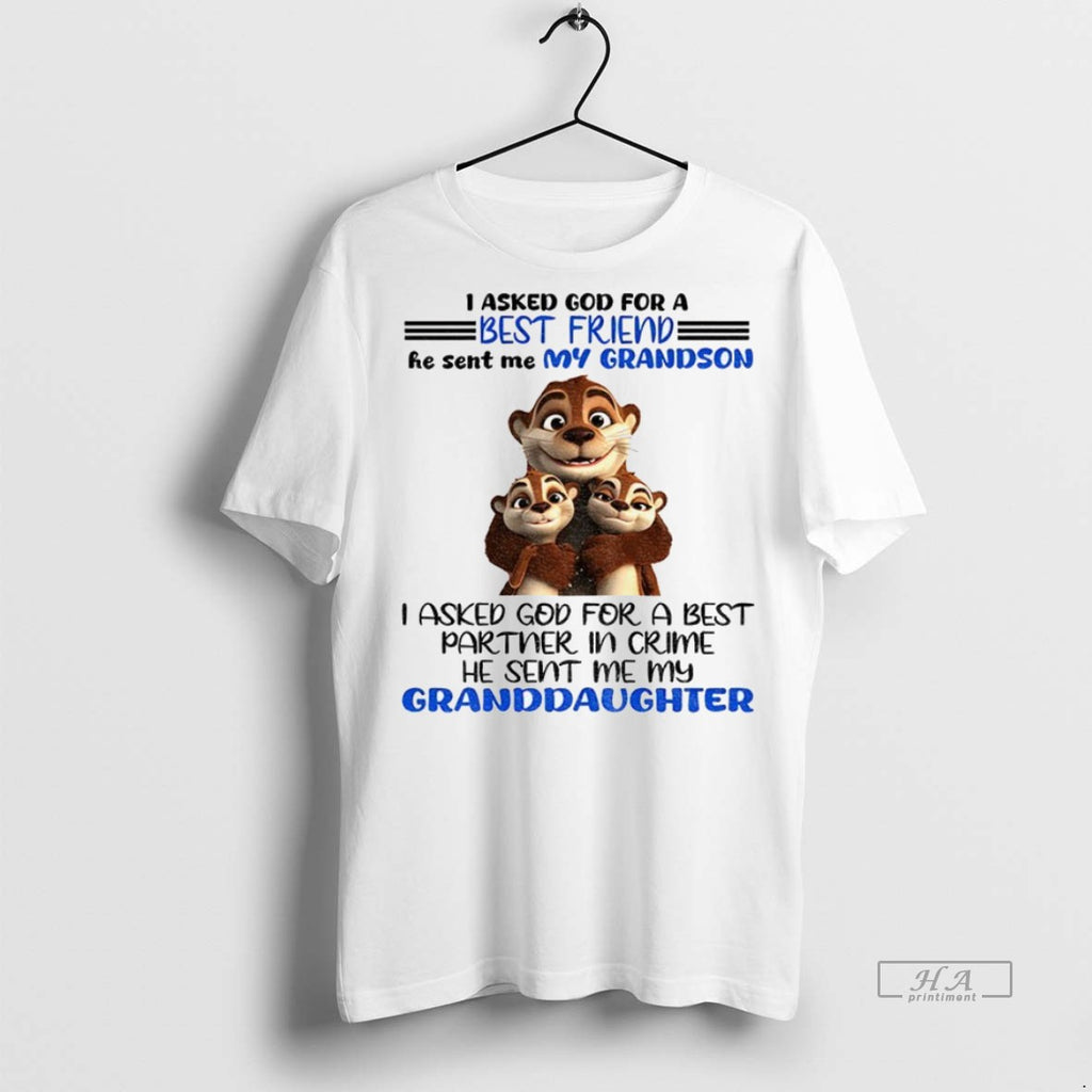 Trendy Official Otter I Asked God For A Best Friend He Sent Me My Grandson