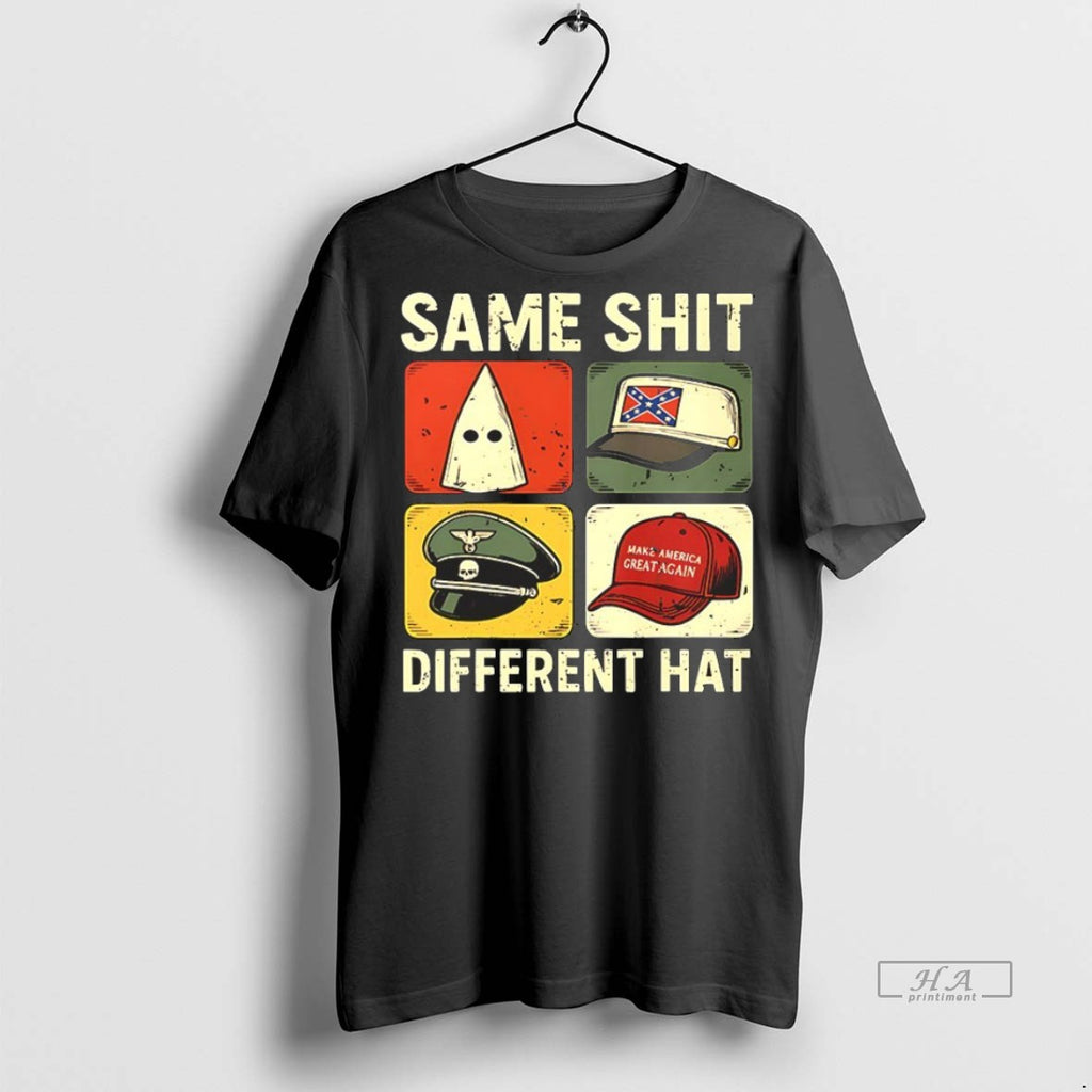 Trendy Official Same Shit Different Hat Anti Trump Tee Sweater