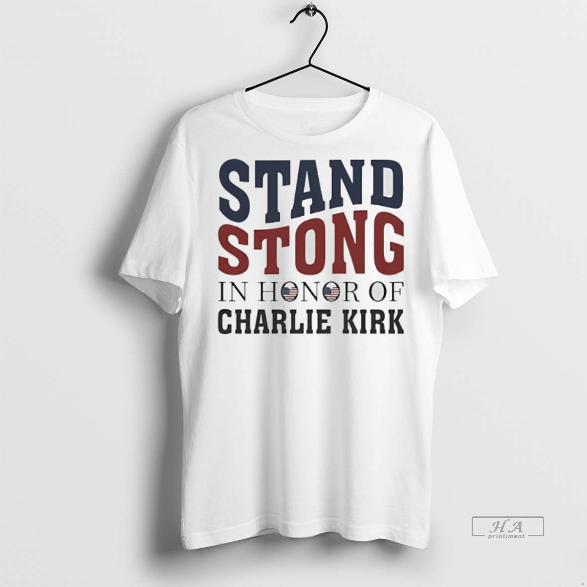 Trendy Official Stand Strong In Honor Of Charlie Kirk Tee Sweater