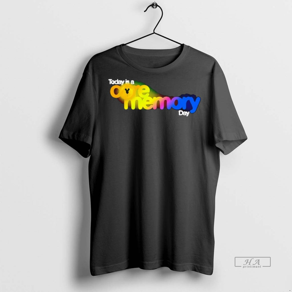 Trendy Official Today Is A Core Memory Day Tee Sweater