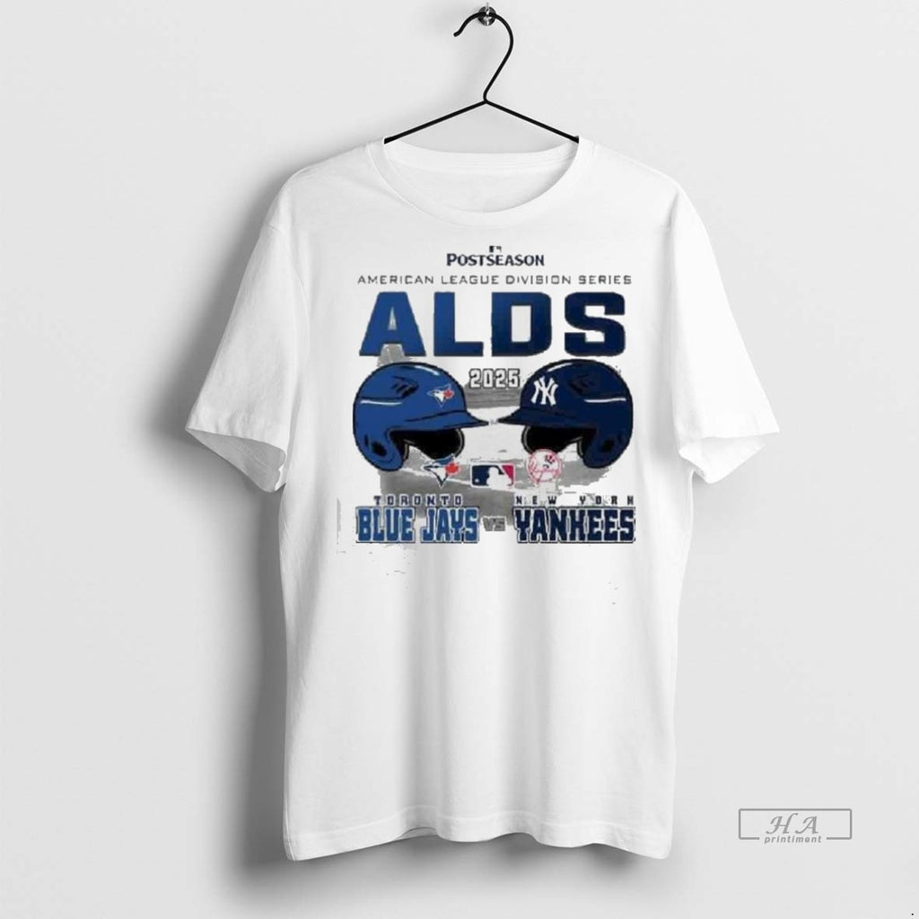 Trendy Official Toronto Blue Jays Vs New York Yankees 2025 Mlb Postseason Alds American League