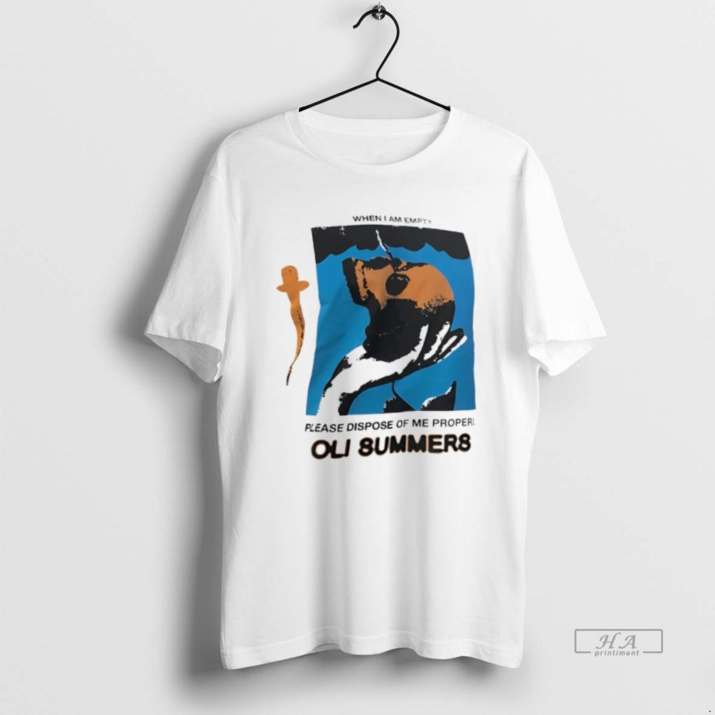 Trendy Oli Summers When I Am Empty Please Dispose Of Me
