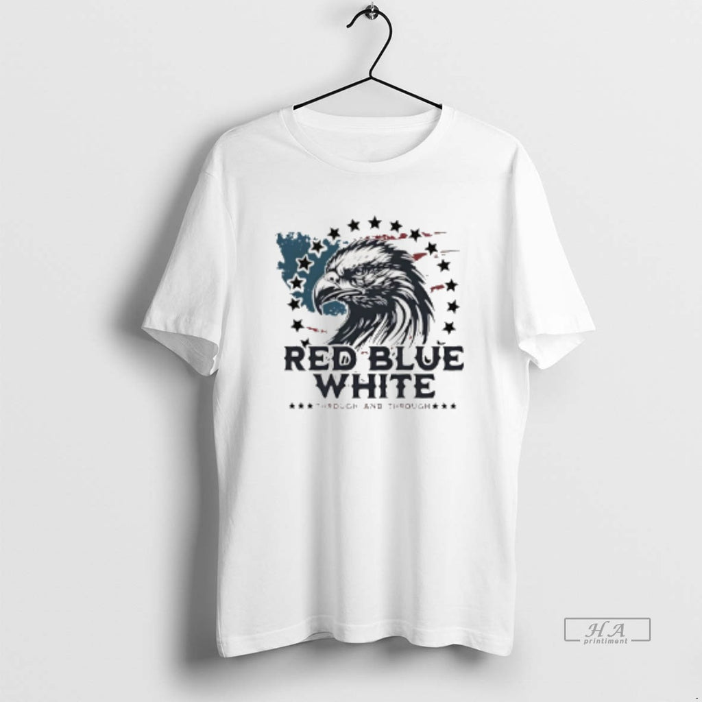 Trendy Patriotic Eagle Red Blue White Through And Through