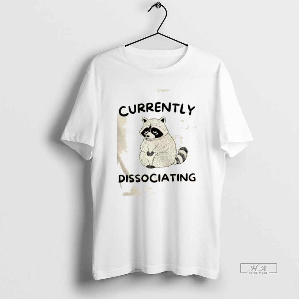 Trendy Raccoon Currently Dissociating