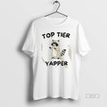 Trendy Raccoon Top Tier Yapper