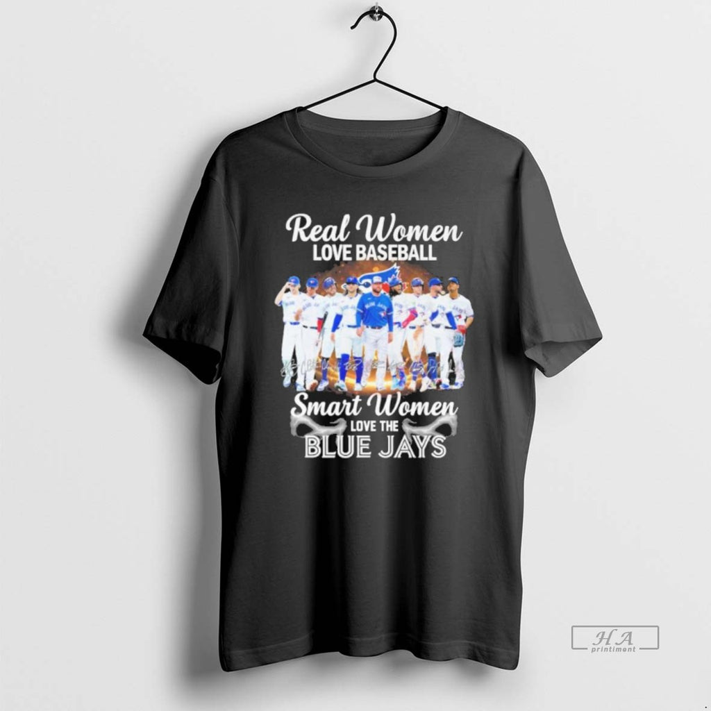 Trendy Real Women Love Baseball Smart Women Love The Toronto Blue Jays Postseason