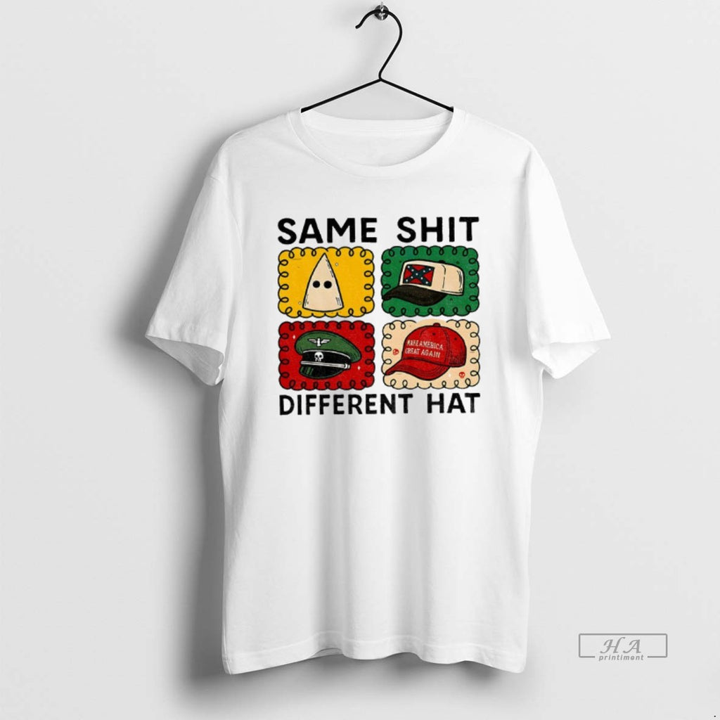 Trendy Same Shit Different Hat Maga Anti Trump Political Protest Anti Racism