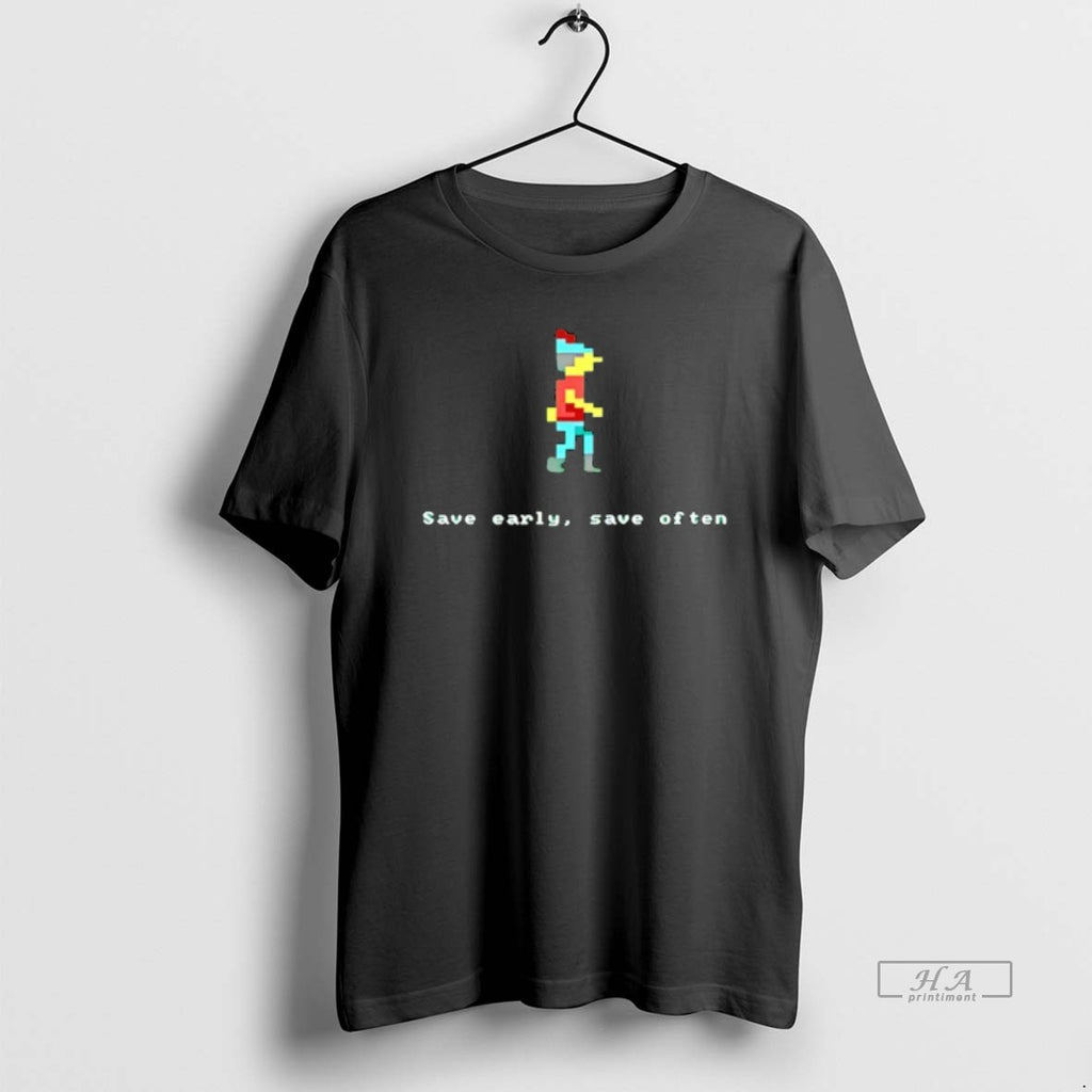 Trendy Save Early Save Often Pixel