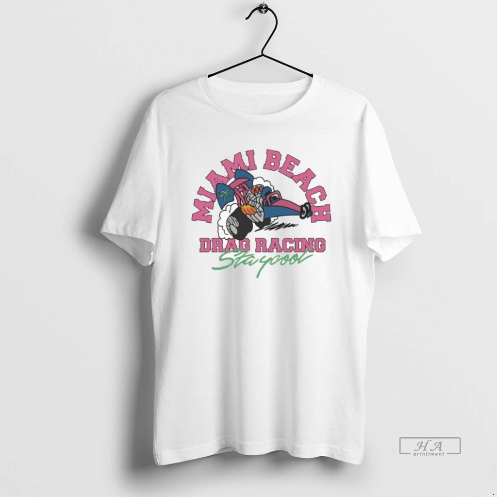 Trendy Staycool Miami Beach Racing