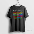 Trendy The Gay Lifestyle Go To Work Walk The Dog Hang Out With Family Tee